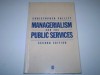 Managerialism And The Public Services: The Anglo American Experience - Christopher Pollitt