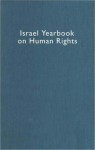 Israel Yearbook on Human Rights 2000 - Yoram Dinstein, Fania Domb, Fania Dobm