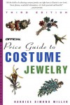 The Official Price Guide to Costume Jewelry, 3rd edition - Harrice Simons Miller