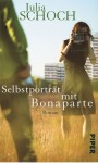 Selbstporträt mit Bonaparte - Julia Schoch