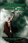 The Hammer and the Cross - Carl D James, Wes James