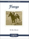 Forego - Bill Heller