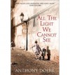 BY Doerr, Anthony ( Author ) [ ALL THE LIGHT WE CANNOT SEE ] May-2014 [ Hardcover ] - Anthony Doerr