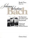 6 Sonatas for Flute and Keyboard - Book Two Nos. 4-6 - Johann Sebastian Bach