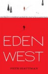 Eden West - Pete Hautman