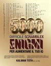 5000 Difficile Scramblex Enigmi Per Aumentare Il Tuo IQ - Zondervan Publishing