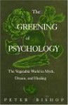 Greening of Psychology - Peter Bishop