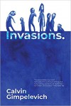 Invasions - Calvin Gimpelevich