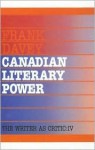 Canadian Literary Power - Frank Davey, Smaro Kamboureli