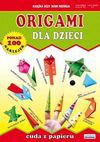 Origami dla dzieci. Cuda z papieru - Guzowska Beata