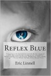 Reflex Blue - Eric J. Linnell