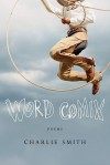 Word Comix - Charlie Smith