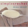 Simple Crochet - Erika Knight