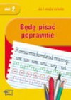 Ja i moja szkoła. Klasa 1. Będę pisać poprawnie. Część 2 - Czesław Cyrański