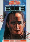 Blue - Philippe Gauckler, Joël Houssin