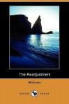 The Readjustment (Dodo Press) - Will Irwin