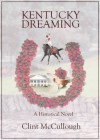 Kentucky Dreaming - Clint McCullough, Anna Sokolova