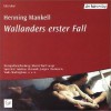 Wallanders Erster Fall: Hörspiel - Henning Mankell