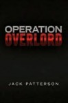 Operation Overlord - Jack Patterson