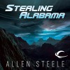 Stealing Alabama - Allen Steele, Marc Vietor, Allen Steele (introduction), Audible Studios