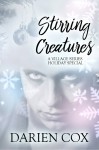 Stirring Creatures: Holiday Special - Darien Cox