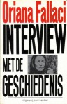 Interview met de geschiedenis - Oriana Fallaci