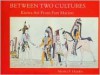 Between Two Cultures: Kiowa Art from Fort Marion - Moira F. Harris, Wo-Haw