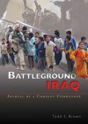 Battleground Iraq: Journal of a Company Commander (Audio) - Todd S. Brown, Donald Corren