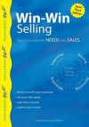 Win-Win Selling: Turning Customer Needs Into Sales - Wilson Learning Library