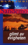 Glimt av evigheten - Margit Sandemo