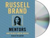 Mentors - Russell Brand