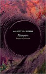 Maryam: Keeper of Stories - Nirvana Tanoukhi, Alawiya Sobh