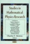 Studies in Mathematical Physics Research - Benton