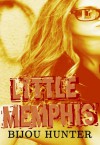 Little Memphis - Bijou Hunter