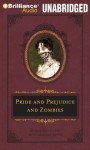 Pride and Prejudice and Zombies (Quirk Classic Series) By Jane Austen, Seth Grahame-Smith(A)/Katherine Kellgren(N) [Audiobook] - -Author-