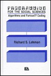 PROGRAMMING SOCIAL SCI.C (Computer Science for the Behavioral Sciences) - Carol M. Lehman