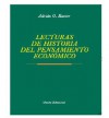 Lecturas de Historia del Pensamiento Economico - Adrián Ravier, Martin Krause, Maria Blanco