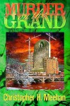 Murder on the Grand - Anna W. Hale