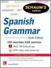 Schaum's Outline of Spanish Grammar, 6th Edition - Conrad Schmitt