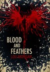 Blood and Feathers - Lou Morgan