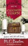 Agatha Raisin and the Curious Curate - M.C. Beaton