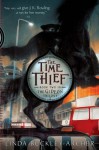 Time Thief (Gideon Trilogy) - Linda Buckley-Archer