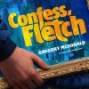 Confess, Fletch - Dan John Miller, Gregory McDonald
