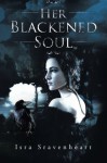 Her Blackened Soul - Isra Sravenheart