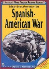 Primary Source Accounts Of The Spanish American War (America's Wars Through Primary Sources) - Kenneth E. Hendrickson Jr.