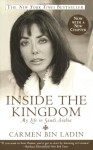 Inside the Kingdom: My Life in Saudi Arabia - Carmen Bin Ladin