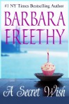 A Secret Wish - Barbara Freethy