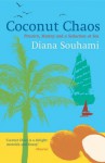 Coconut Chaos: Pitcairn, Mutiny and a Seduction at Sea - Diana Souhami