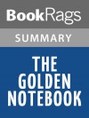 The Golden Notebook by Doris Lessing l Summary & Study Guide - BookRags