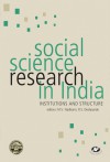 Social Science Research in India: Institutions and Structure - M.V. Nadkarni, R.S. Deshpande